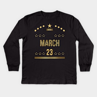 March 23 Kids Long Sleeve T-Shirt